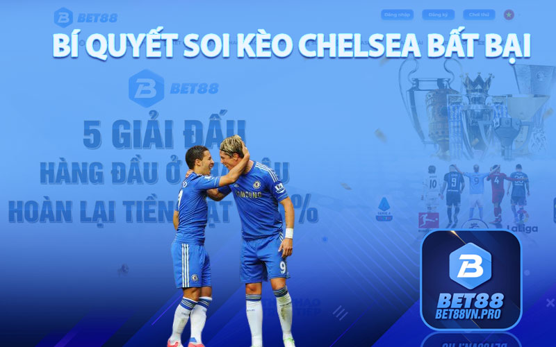 Bí Quyết Soi Kèo Chelsea Bất Bại